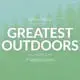 - Greatest Outdoors SOCIAL