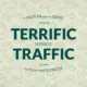 terrific web traffic