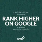 5 simple DIY steps to make your business RANK HIGHER Locally ON GOOGLE By optimising Your Google Business Profile