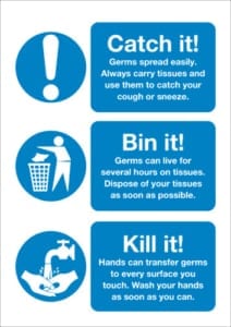 catch it bin it kill it A3 poster safety sign