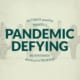 3 habits of pandemic defying businesses