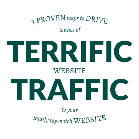 7 prove ways to drive tonnes of terrific website traffic to your totally top notch website