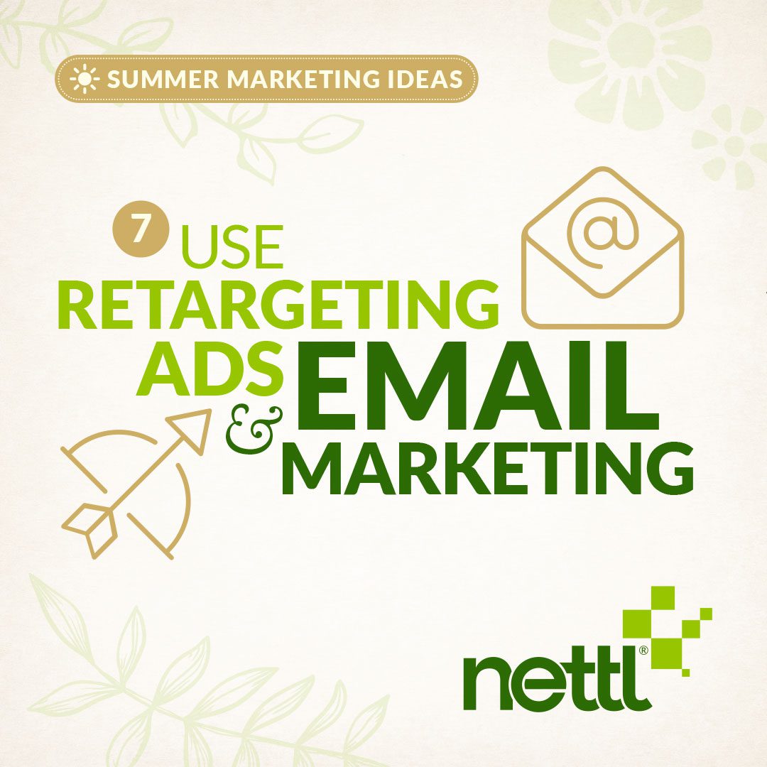summer marketing tips. use retargeting ads and email marketing