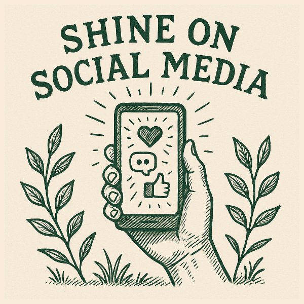 shine on social media