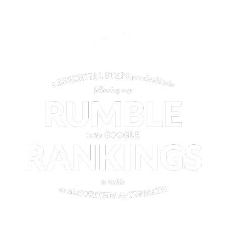 rumble rankings google algorithm changes
